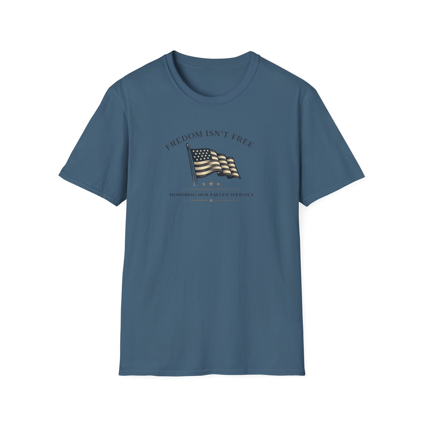 FREDOM ISN'T FREE TEE
