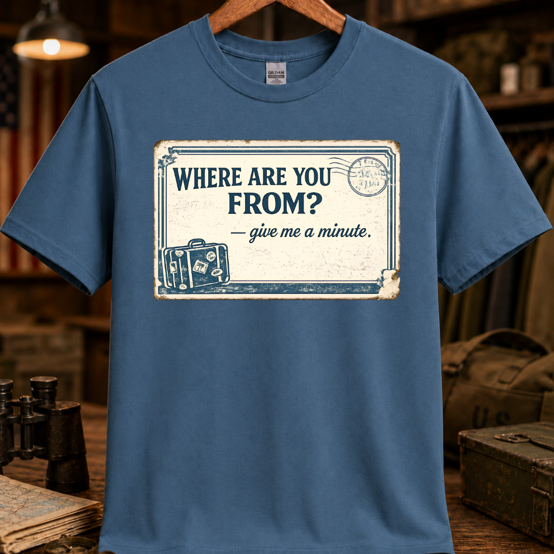 WHERE ARE YOU FROM TEE