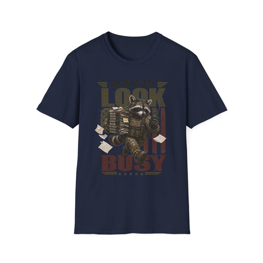 LOOK BUSY TEE