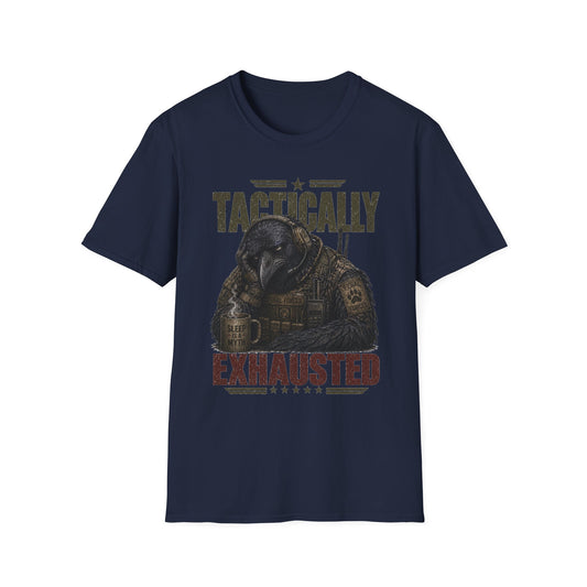TACTICALLY EXHAUSTED TEE