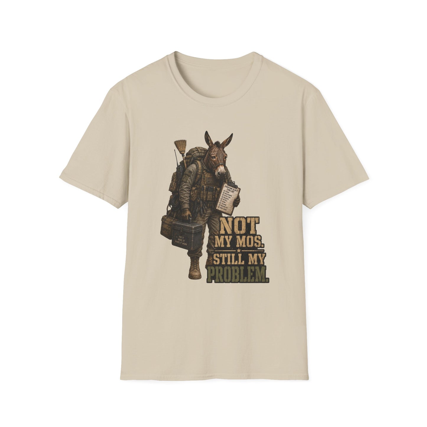 NOT MY MOS TEE