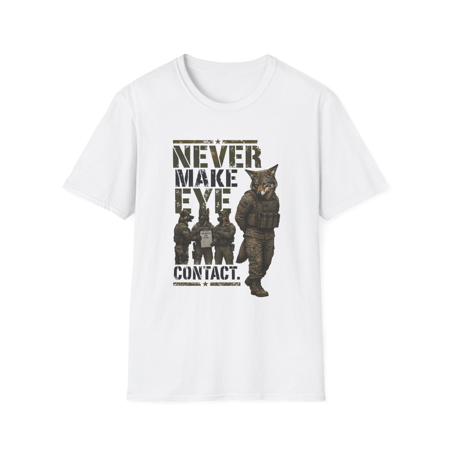 NEVER MAKE EYE CONTACT TEE