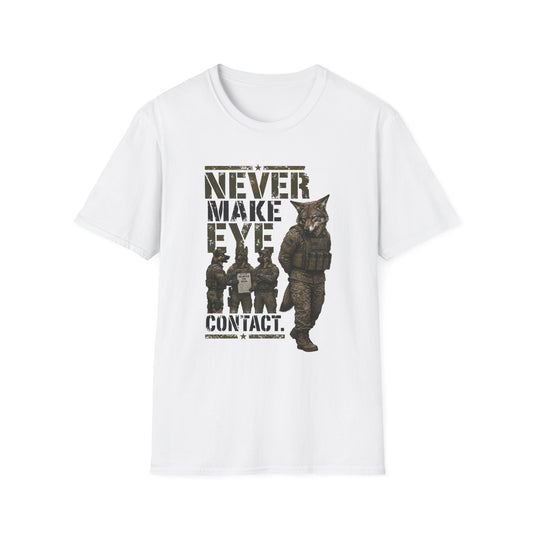 NEVER MAKE EYE CONTACT TEE