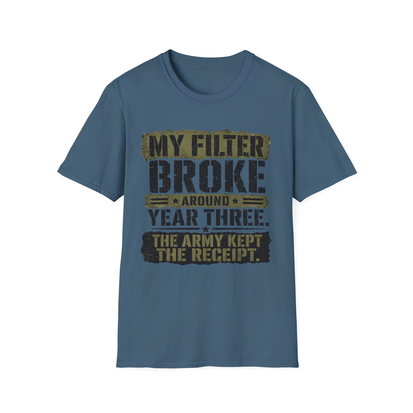 MY FILTER BROKE TEE