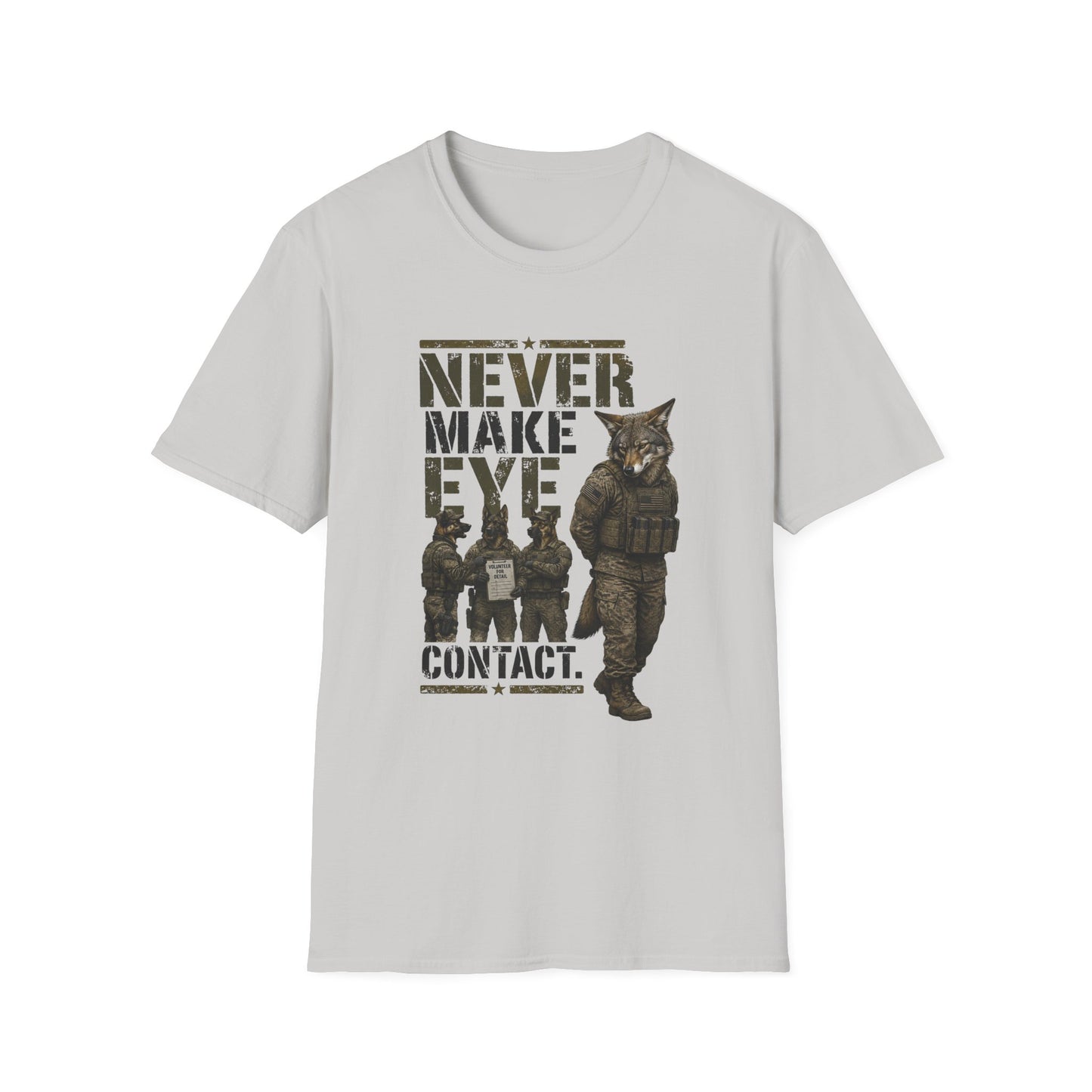 NEVER MAKE EYE CONTACT TEE