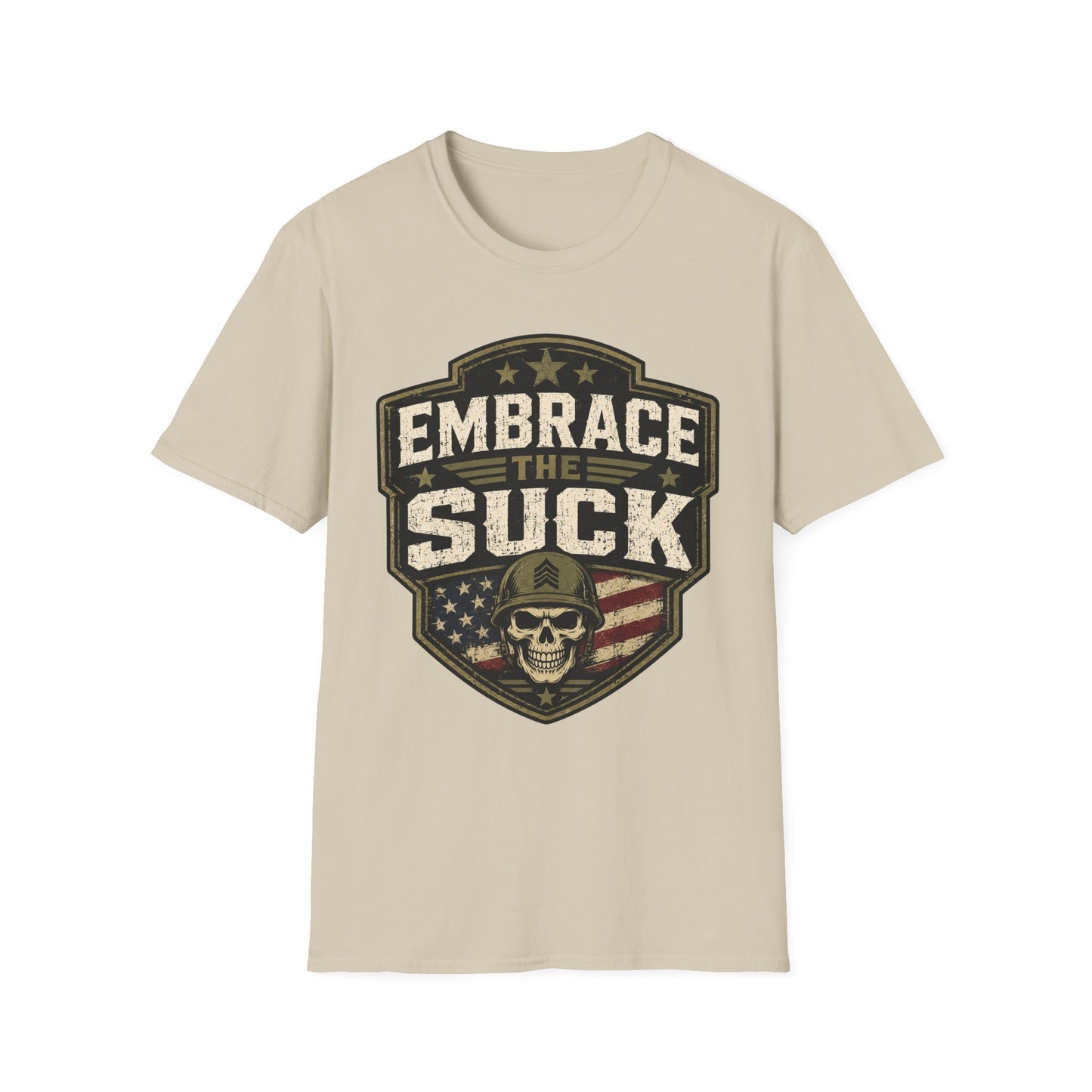 EMBRACE THE SUCK TEE