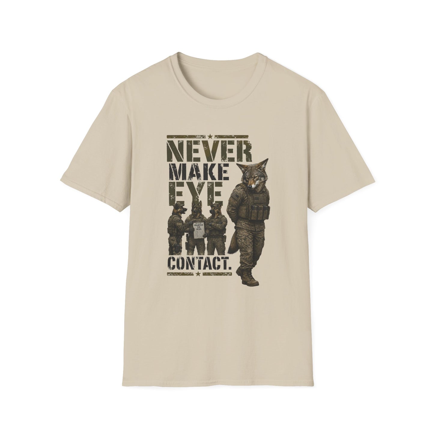 NEVER MAKE EYE CONTACT TEE