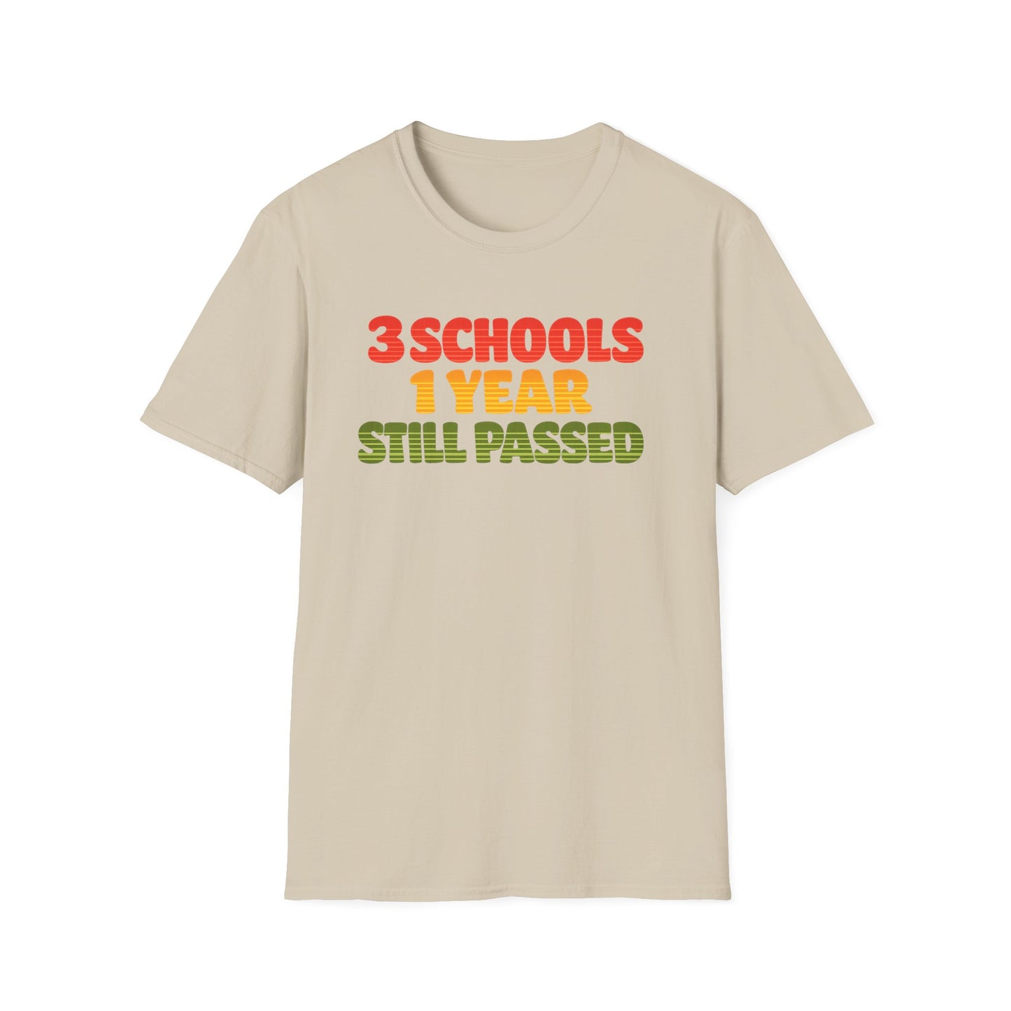 3 SCHOOLS 1 YEAR TEE