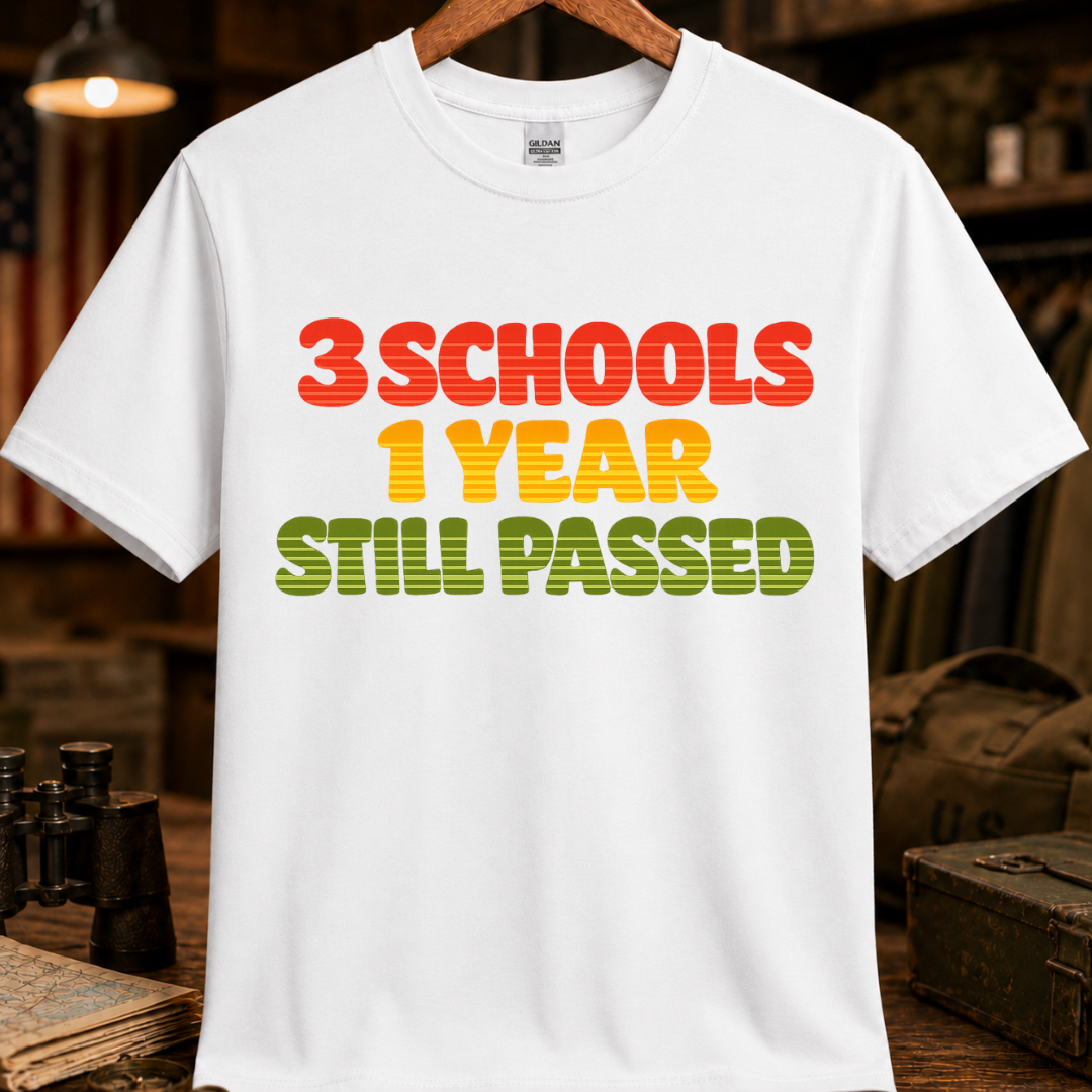 3 SCHOOLS 1 YEAR TEE