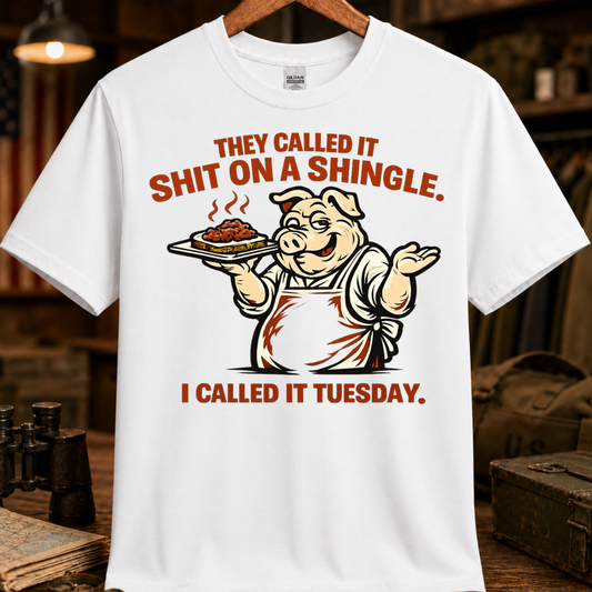 I CALLED IT TUESDAY TEE