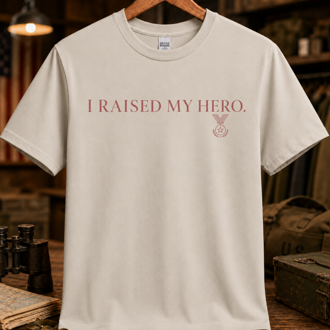 I RAISED MY HERO TEE