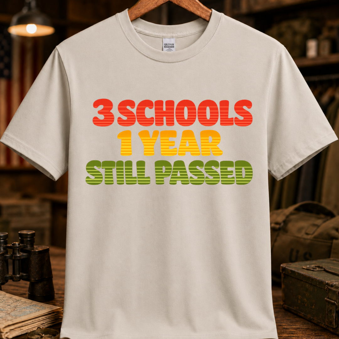 3 SCHOOLS 1 YEAR TEE