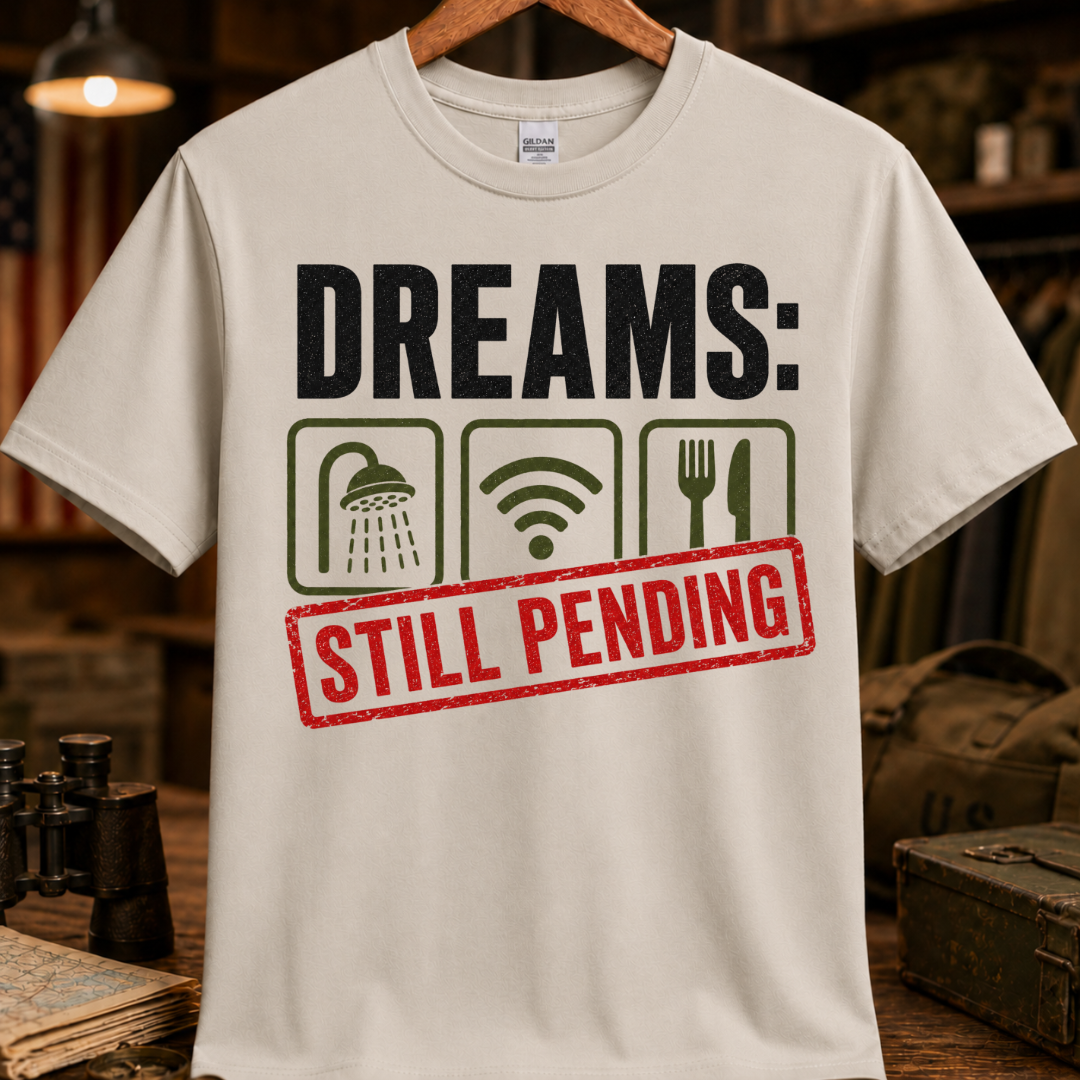 DREAMS STILL PENDING TEE