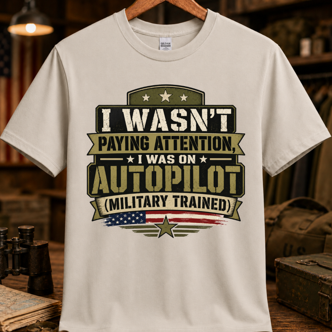 I WAS ON AUTOPILOT TEE