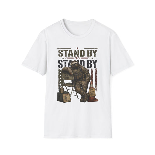 STAND BY TEE