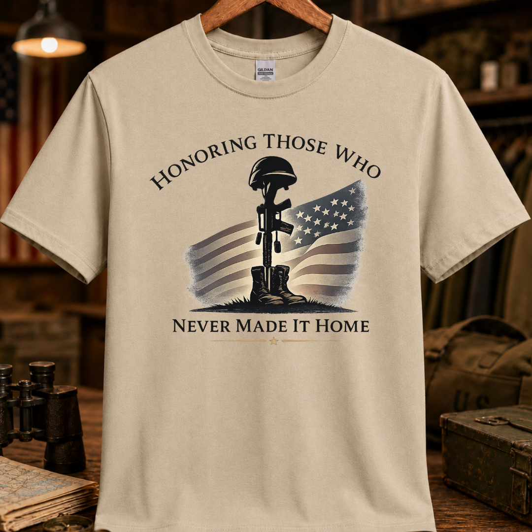 HONORING THOSE WHO NEVER MADE IT HOME TEE
