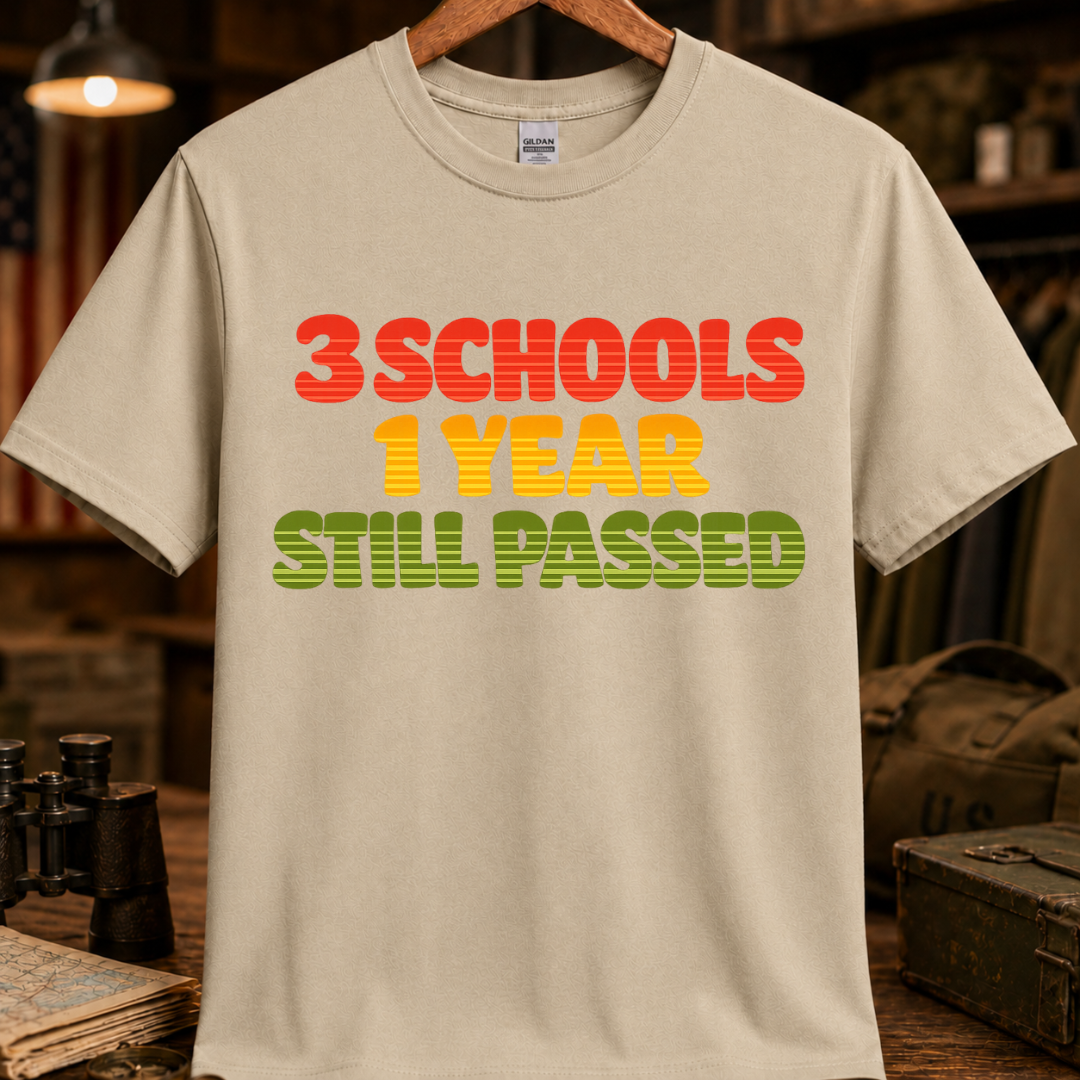 3 SCHOOLS 1 YEAR TEE