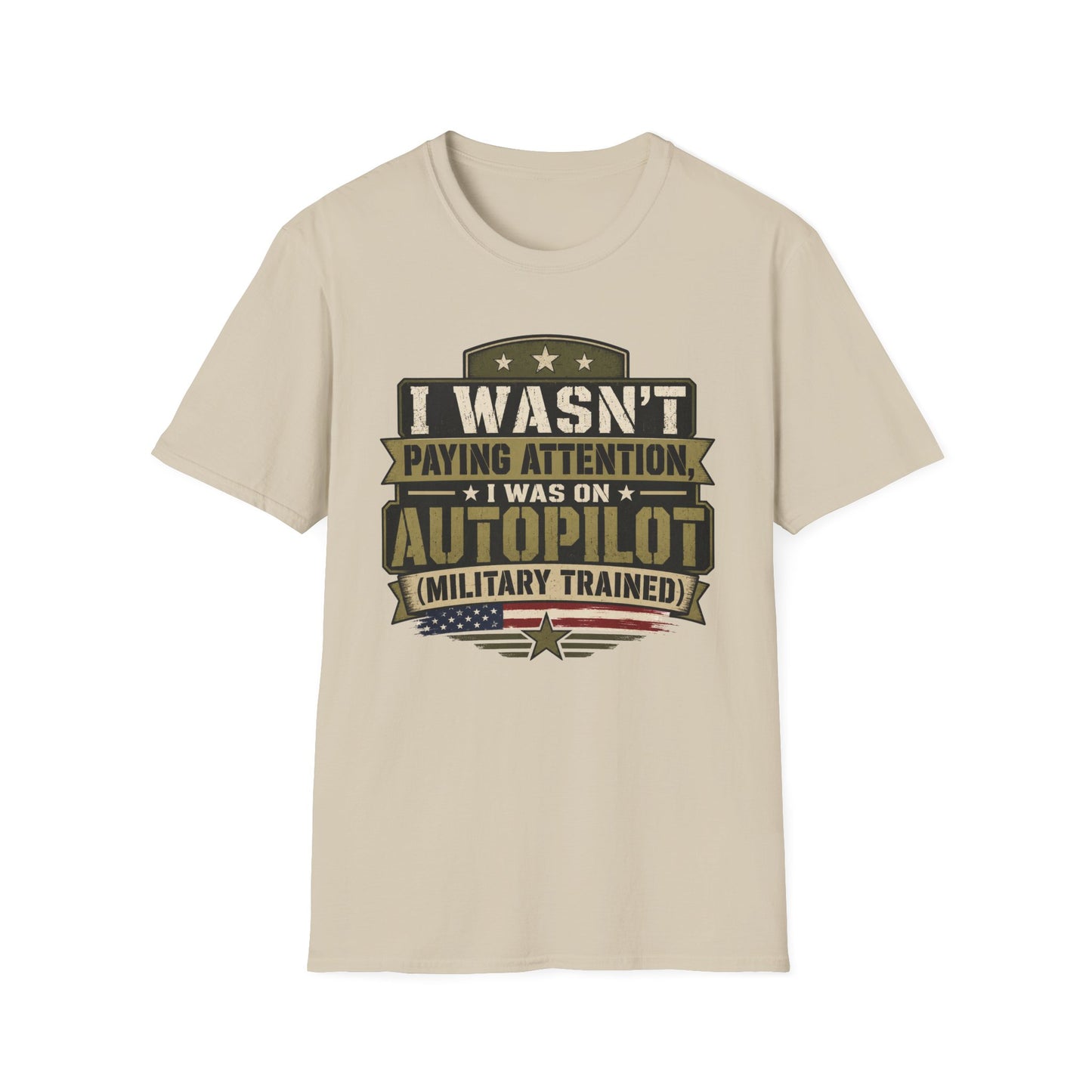 I WAS ON AUTOPILOT TEE
