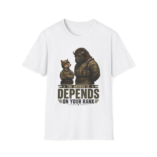 DEPENDS ON YOUR RANK TEE
