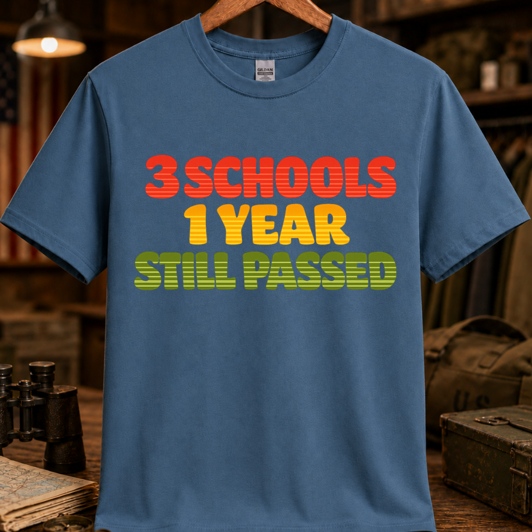 3 SCHOOLS 1 YEAR TEE