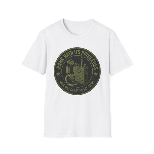 RANK HATH ITS PRIVILEGES TEE