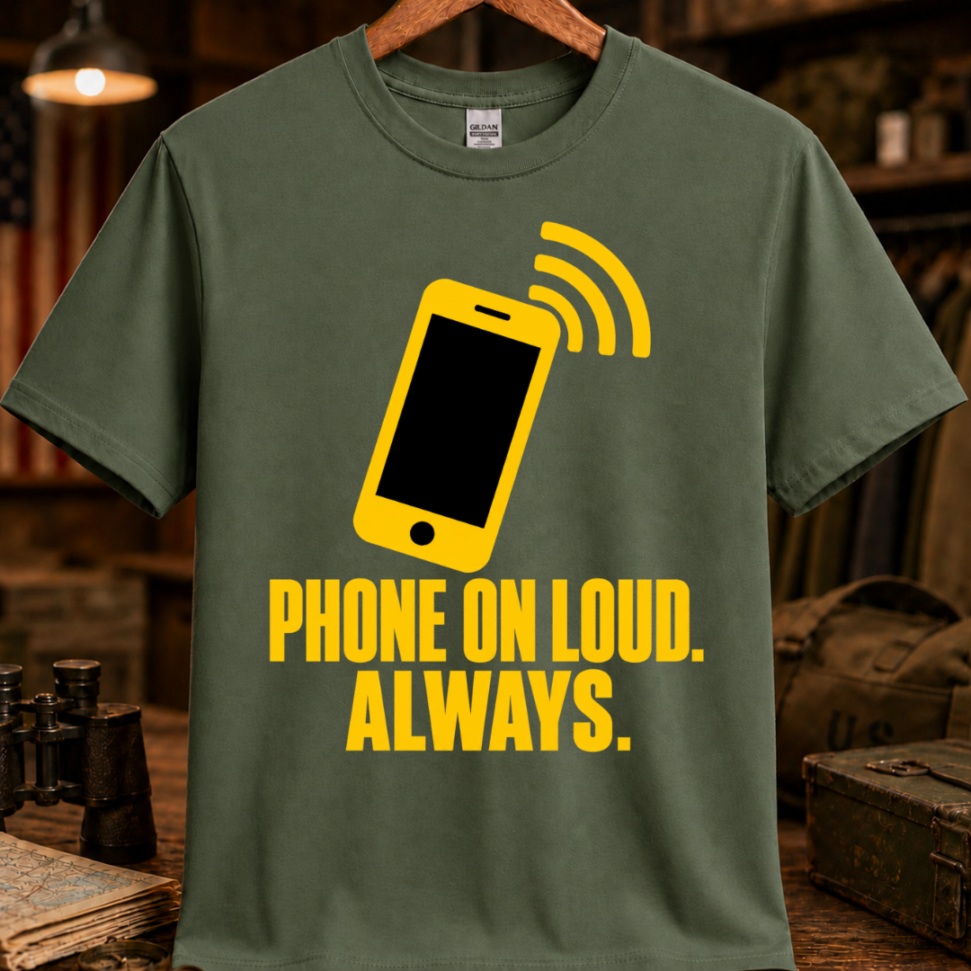 PHONE ON LOUD TEE