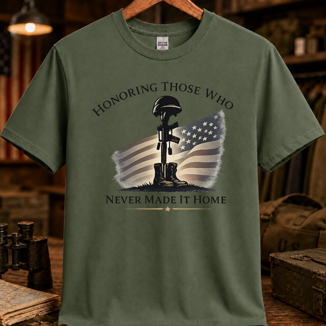 HONORING THOSE WHO NEVER MADE IT HOME TEE