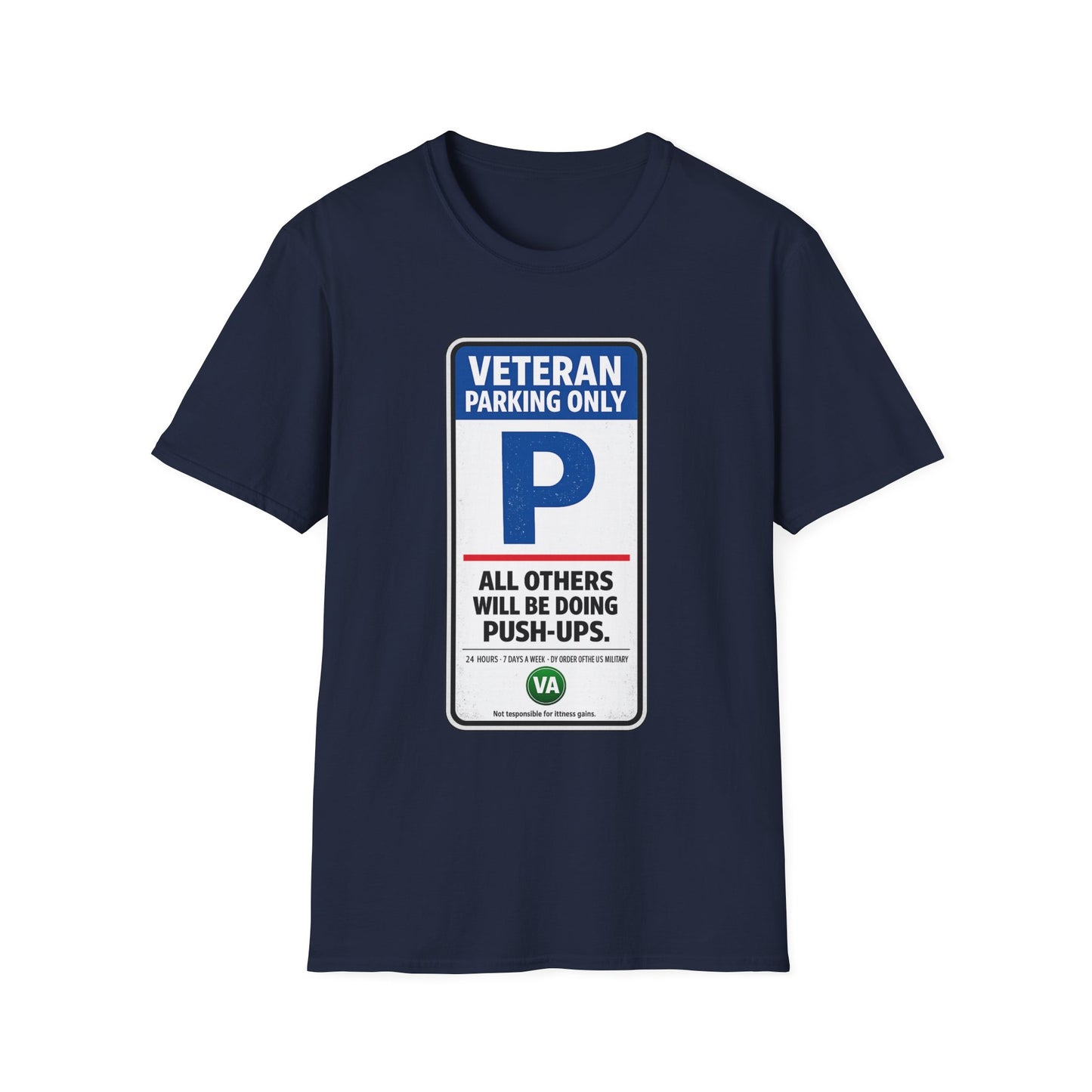VETERAN PARKING ONLY TEE