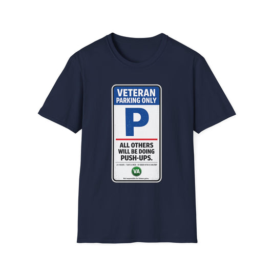 VETERAN PARKING ONLY TEE