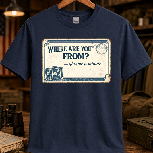 WHERE ARE YOU FROM TEE