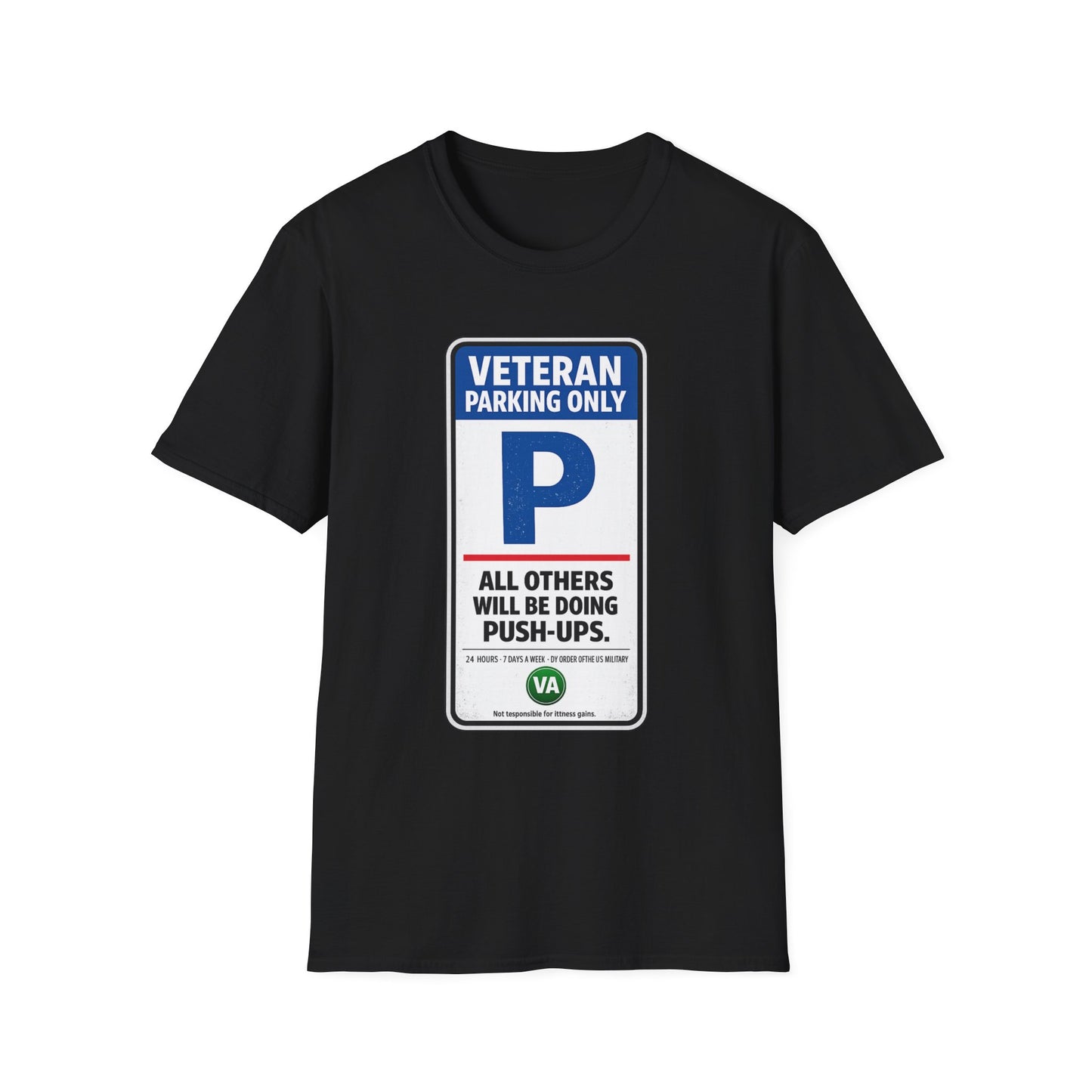 VETERAN PARKING ONLY TEE