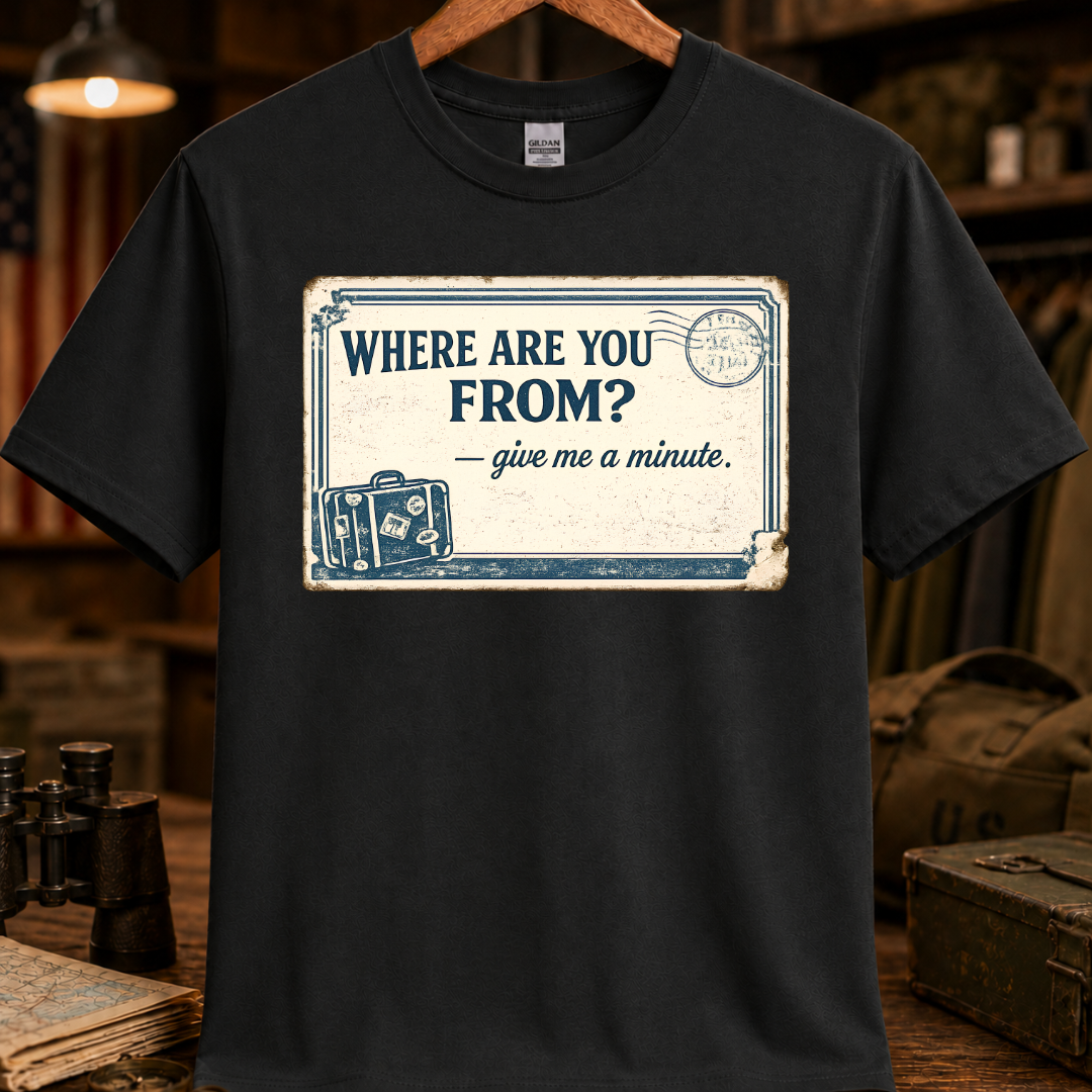 WHERE ARE YOU FROM TEE